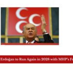 Bahçeli Calls for Erdoğan to Run Again in 2028 with MHP’s Full Support
